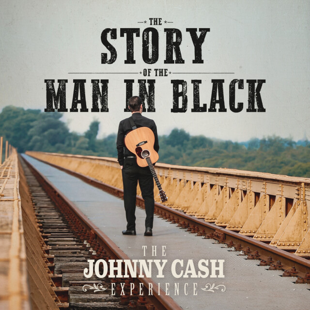 The Johnny Cash Experience - The Story of the Man in Black 26-27